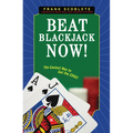Beat Blackjack Now!: The Easiest Way to Get the Edge! - Paperback
