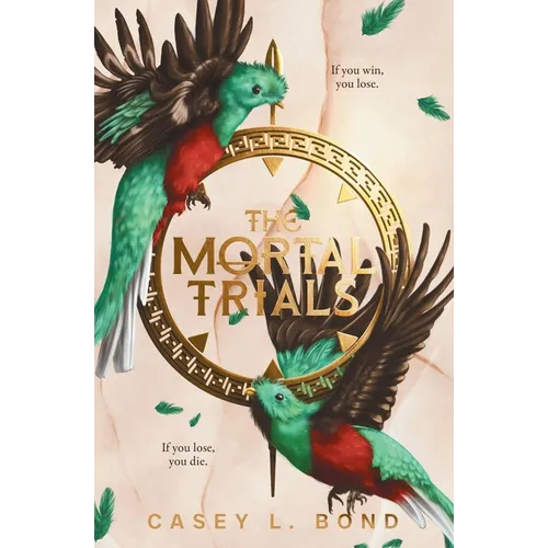 The Mortal Trials