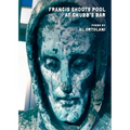 Francis Shoots Pool at Chubb's Bar - Paperback