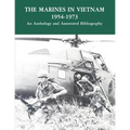 The Marines in Vietnam - 1954-1973: An Anthology and Annotated Bibliography