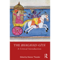 The Bhagavad-gītā: A Critical Introduction - Paperback