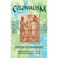 Colonialism: A Theoretical Overview - Hardcover