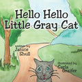 Hello, Hello, Little Gray Cat - Paperback