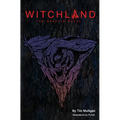 Witchland: The Graphic Novel - Hardcover