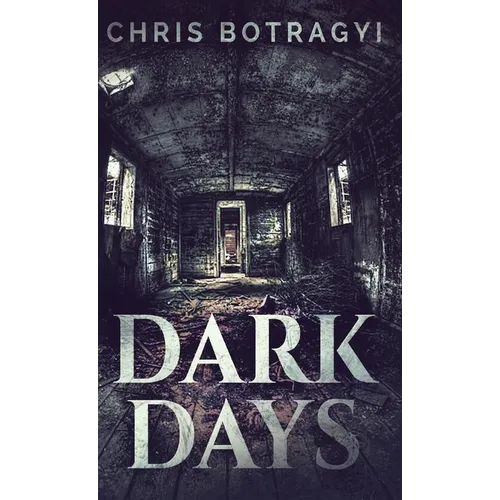 Dark Days - Hardcover