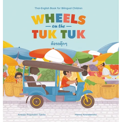 Wheels on the Tuk Tuk - Hardcover