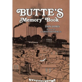 Butte's Memory Book - Hardcover