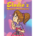 Elodie's Magical Adventures - Paperback