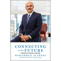 Connecting to the Future: A Blueprint for Dynamic Leadership - Hardcover