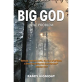 Big God, Little Problem - Paperback