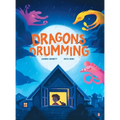Dragons Drumming - Hardcover