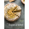 The New Sugar & Spice: A Recipe for Bolder Baking - Hardcover