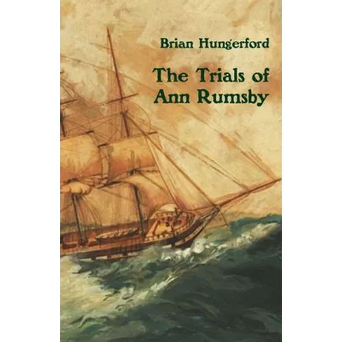 The Trials of Ann Rumsby - Paperback
