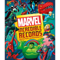 Marvel Incredible Records: Amazing Powers and Astonishing STATS - Hardcover