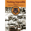 Nothing Impossible: Memoirs of a United States Cavalryman In World War 2
