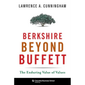 Berkshire Beyond Buffett: The Enduring Value of Values - Hardcover