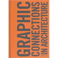 Graphic Connections in Architecture: Rsm Design - Hardcover