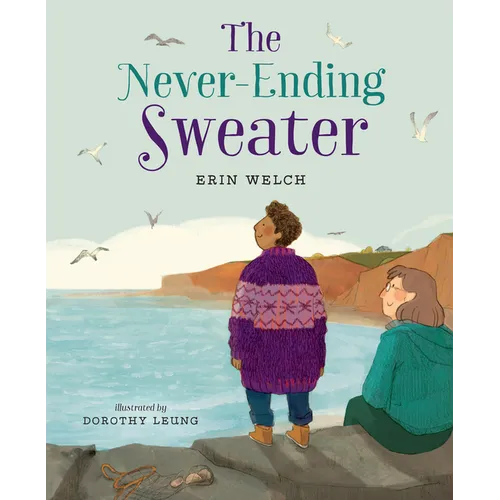 The Never-Ending Sweater - Hardcover