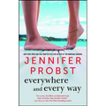 Everywhere and Every Way - Paperback
