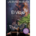 El Viaje: De Cara a la Profundidad de mi Ser - Paperback