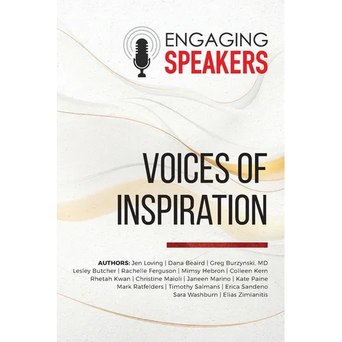 Engaging Speakers: Voices of Inspiration - Paperback