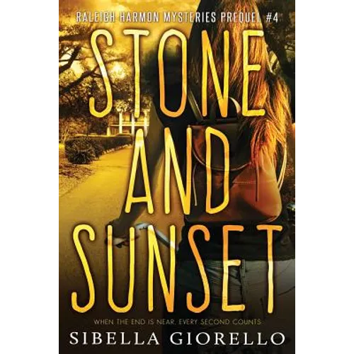 Stone and Sunset: Book 4 - Paperback