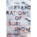 The Evaporation of Sofi Snow - Paperback