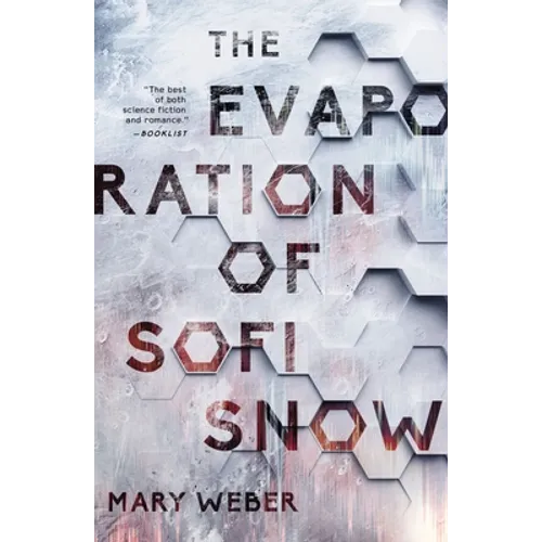 The Evaporation of Sofi Snow - Paperback