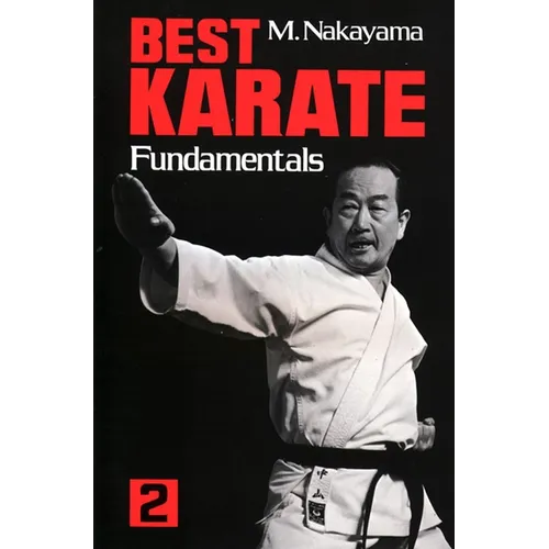 Best Karate, Volume 2: Fundamentals - Paperback