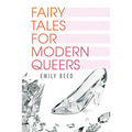 Fairy Tales for Modern Queers - Paperback