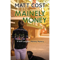 Mainely Money - Paperback