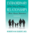Extraordinary Relationships: A New Way of Thinking about Human Interactions, Second Edition - Paperback