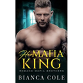 Her Mafia King: A Dark Romance - Paperback