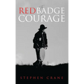 The Red Badge of Courage - Hardcover