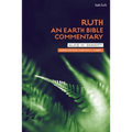 Ruth: An Earth Bible Commentary - Paperback