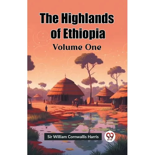 The Highlands of Ethiopia Volume One - Paperback