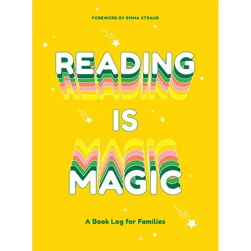 Reading Is Magic: A Book Log for Families - Hardcover