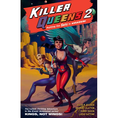 Killer Queens 2: Kings, Not Wings! - Paperback