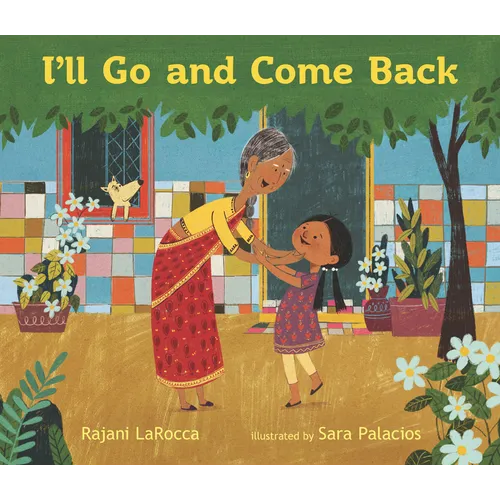 I'll Go and Come Back - Hardcover