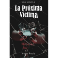 La Próxima Víctima - Paperback
