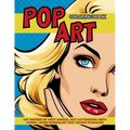 Pop Art Coloring Book inspired by Andy Warhol, Roy Lichtenstein, Keith Haring, James Rosenquist and Takashi Murakami: Fun and Easy Pin-Ups Models, Pop - Paperback