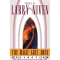 The Magic Goes Away Collection: The Magic Goes Away, the Magic May Return, and More Magic - Paperback