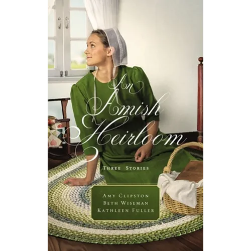 An Amish Heirloom: Three Stories - Paperback