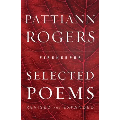 Firekeeper: Selected Poems - Paperback