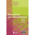 Java and the Java Virtual Machine: Definition, Verification, Validation - Hardcover