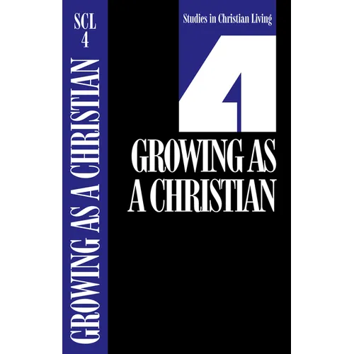 Growing as a Christian, Book 4 - Paperback