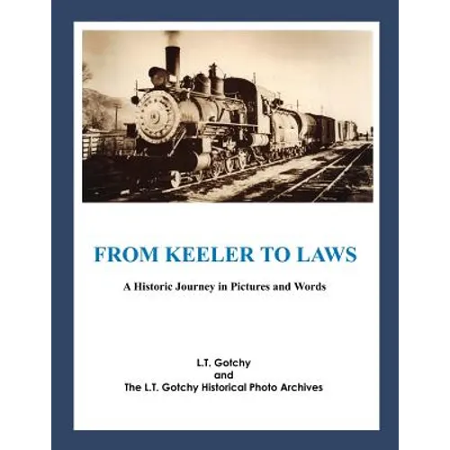 From Keeler to Laws: A Historic Journey in Pictures and Words