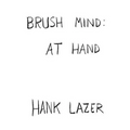 Brush Mind: At Hand - Paperback