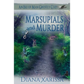 Marsupials and Murder - Paperback