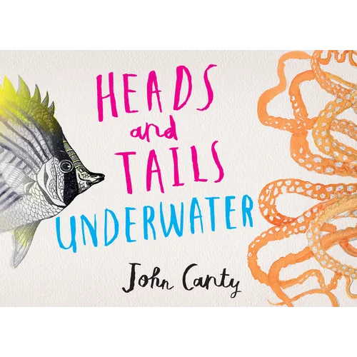 Heads and Tails: Underwater - Hardcover